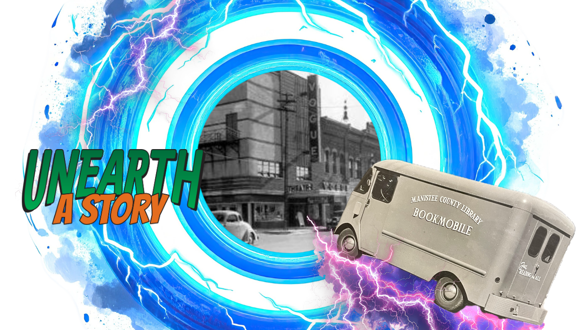 "Unearth a Story" logo, black and white photo of Vogue Theatre and bookmobile, circle of blue lightning