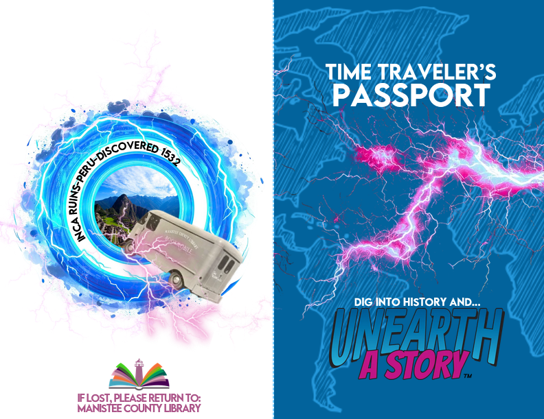 Time Traveler's Passport, Unearth a Story