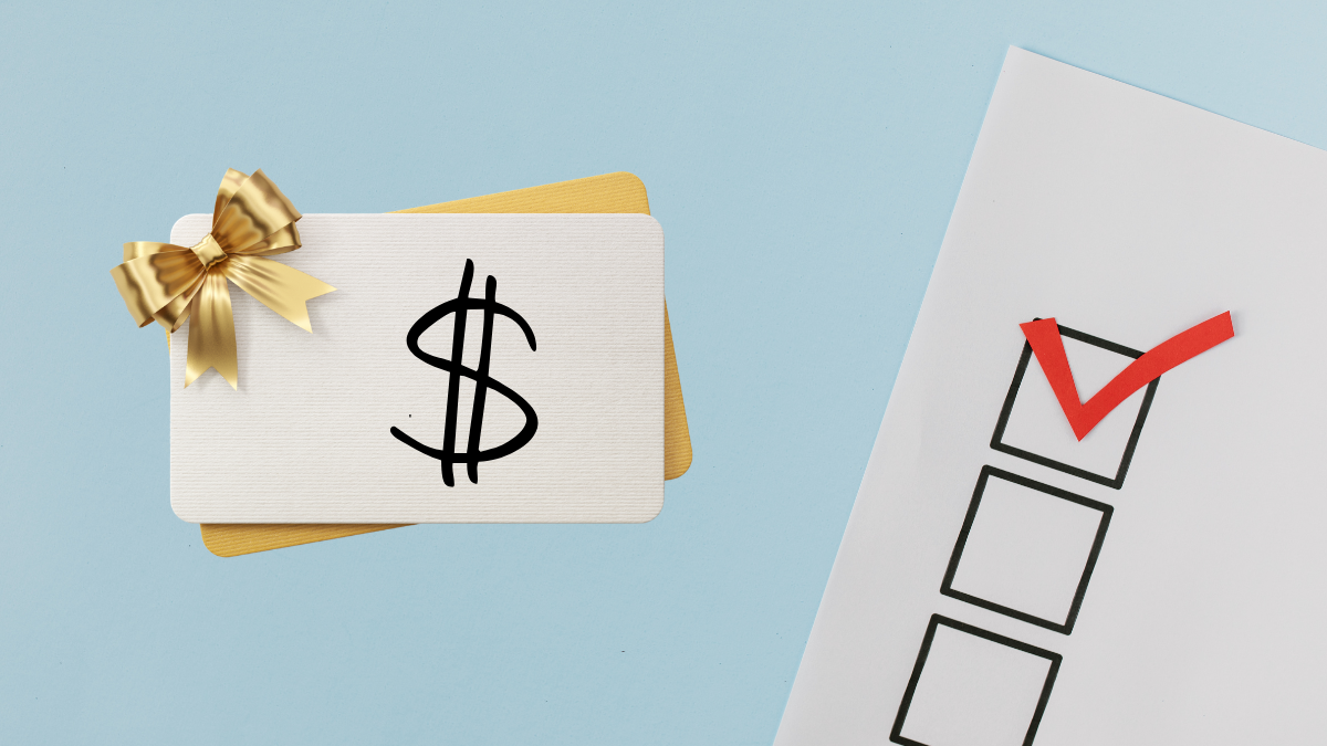 gift card with dollar sign, survey sheet with checked boxes